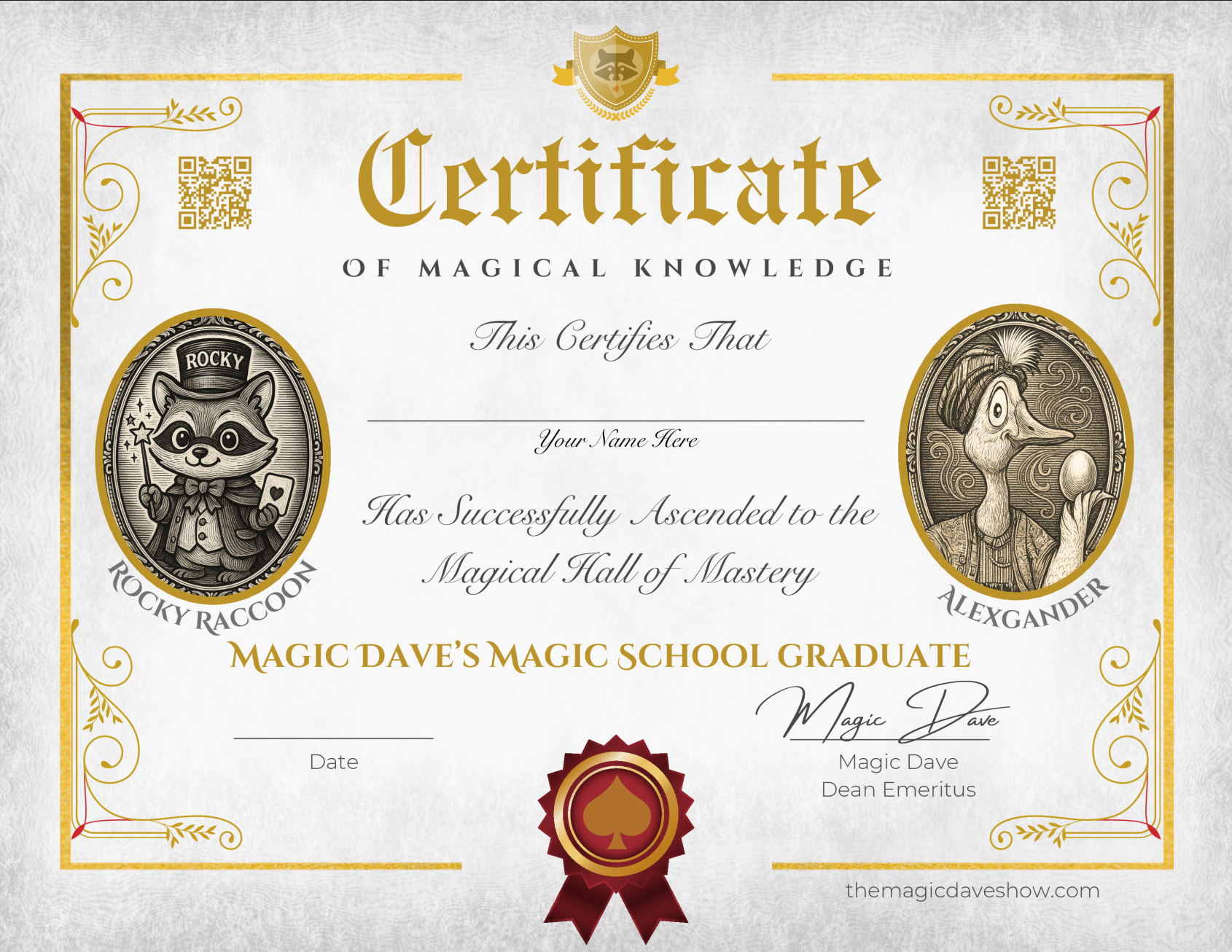 Magic Dave’s Certificate of Magical Knowledge, with Rocky Raccoon, Alexgander, and spaces for your name and date